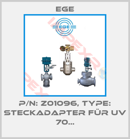 Ege-p/n: Z01096, Type: Steckadapter für UV 70...