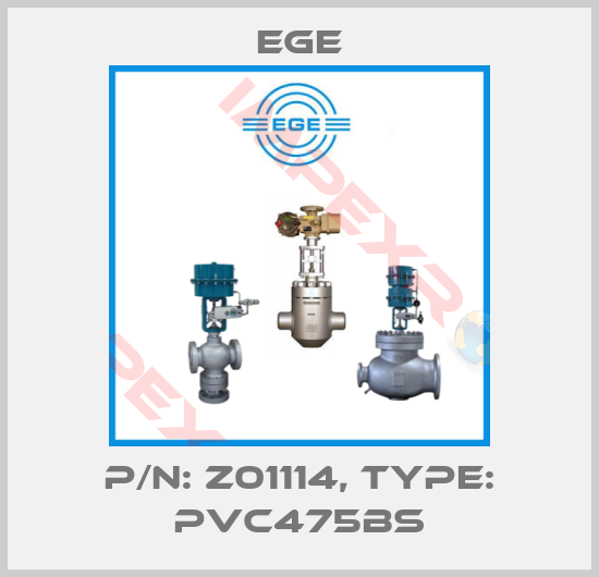 Ege-p/n: Z01114, Type: PVC475BS