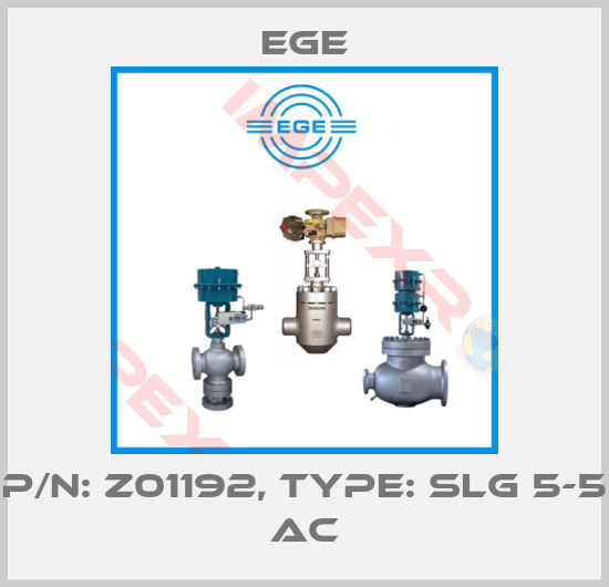 Ege-p/n: Z01192, Type: SLG 5-5 AC