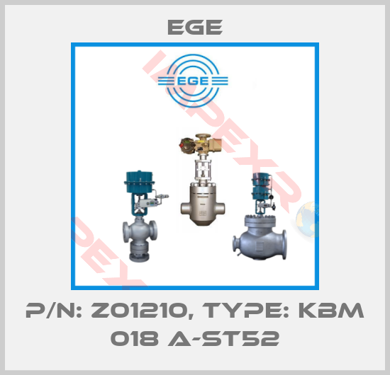 Ege-p/n: Z01210, Type: KBM 018 A-ST52