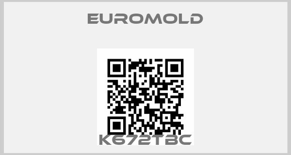 EUROMOLD-K672TBC