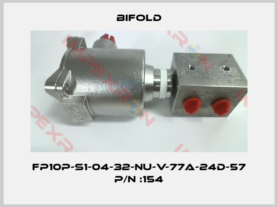 Bifold-FP10P-S1-04-32-NU-V-77A-24D-57 P/N :154