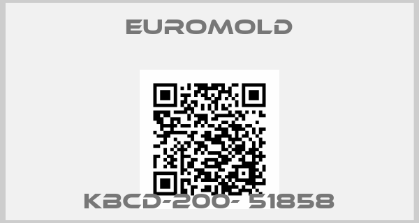 EUROMOLD-KBCD-200- 51858