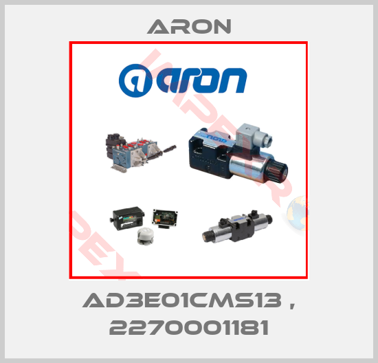 Aron-AD3E01CMS13 , 2270001181