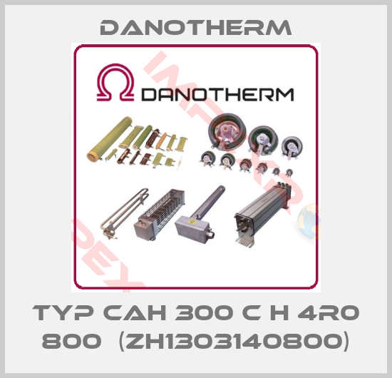 Danotherm-Typ CAH 300 C H 4R0 800  (ZH1303140800)