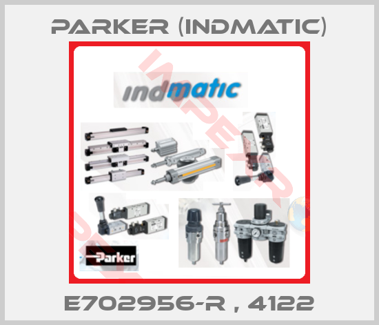 Parker (indmatic)-E702956-R , 4122
