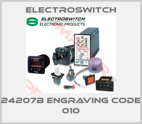 Electroswitch-24207B ENGRAVING CODE 010