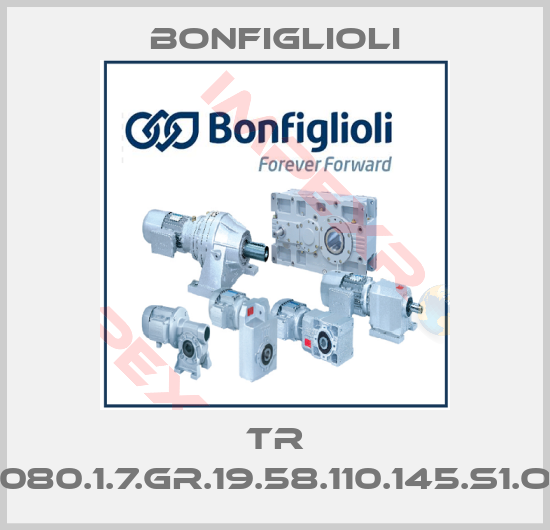 Bonfiglioli-TR 080.1.7.GR.19.58.110.145.S1.O