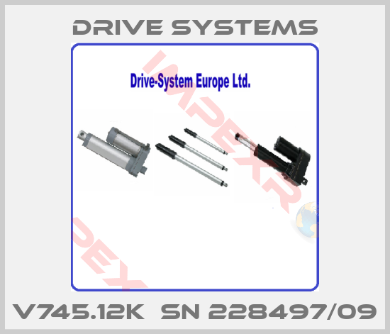 Drive Systems-V745.12K  SN 228497/09