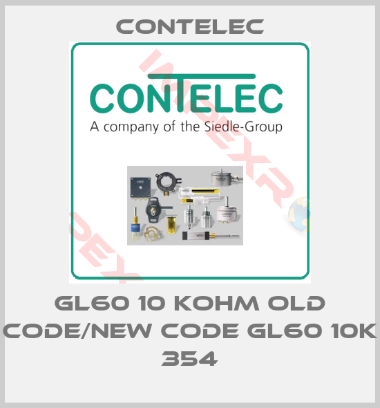 Contelec-GL60 10 KOHM old code/new code GL60 10K 354