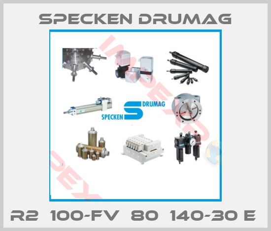 Specken Drumag-R2  100-FV  80  140-30 E 