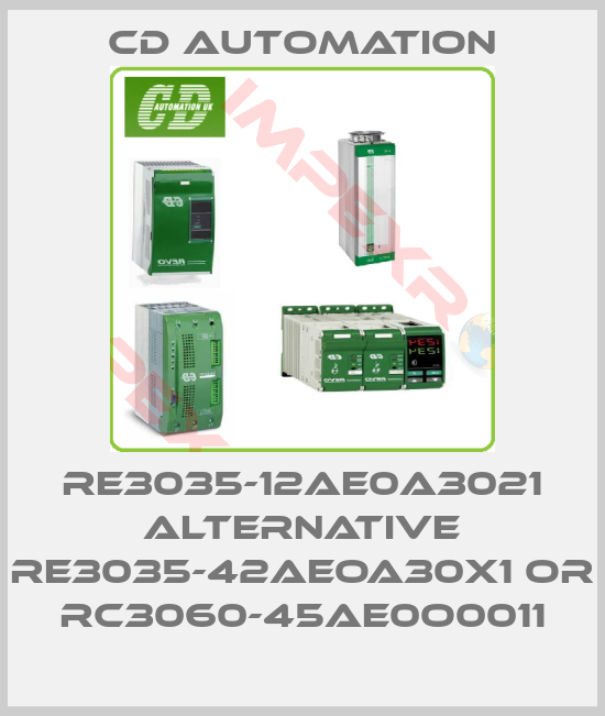 CD AUTOMATION-RE3035-12AE0A3021 ALTERNATIVE RE3035-42AEOA30X1 or RC3060-45AE0O0011