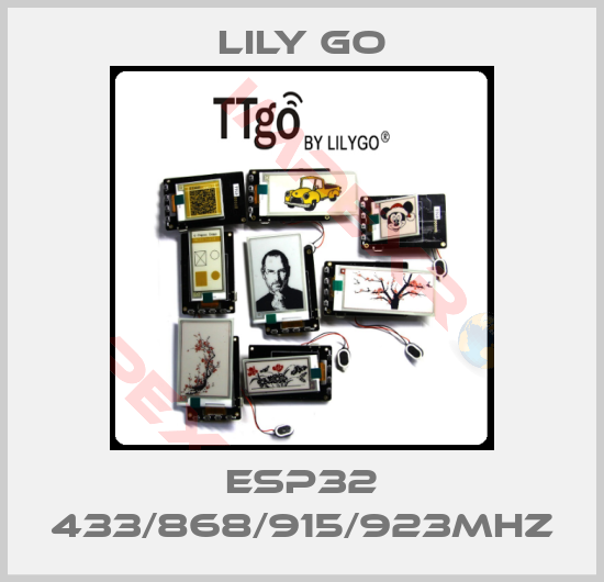 Lily GO-ESP32 433/868/915/923MHZ