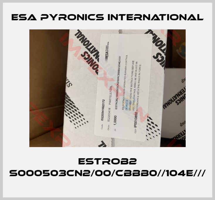 ESA Pyronics International-ESTROB2 S000503CN2/00/CBBB0//104E///