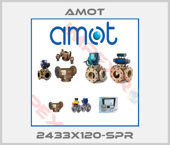 Amot-2433X120-SPR
