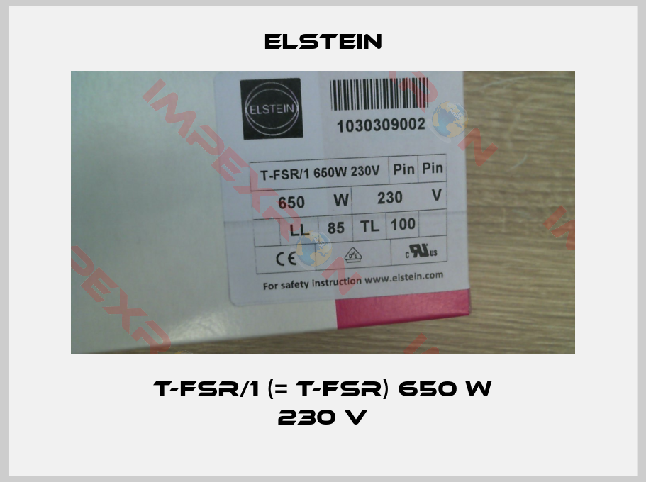Elstein-T-FSR/1 (= T-FSR) 650 W 230 V