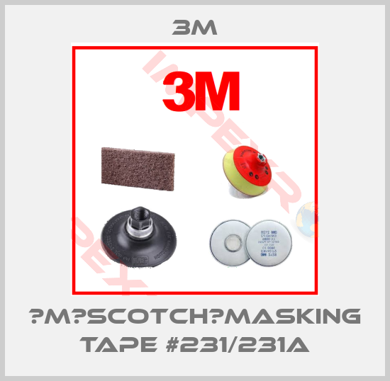 3M-３M（Scotch）Masking Tape #231/231A