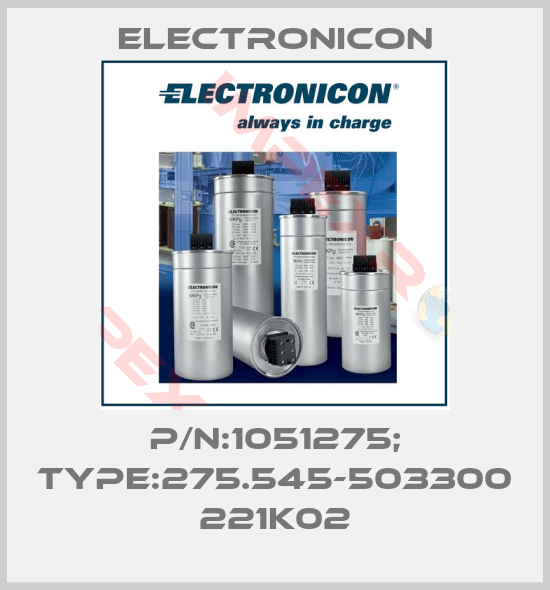 Electronicon-P/N:1051275; Type:275.545-503300 221K02