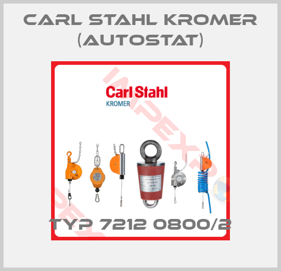 Carl Stahl Kromer (AUTOSTAT)-Typ 7212 0800/2