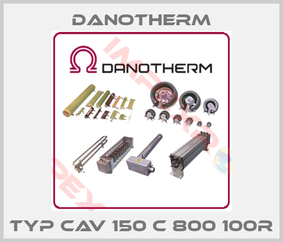 Danotherm-Typ CAV 150 C 800 100R