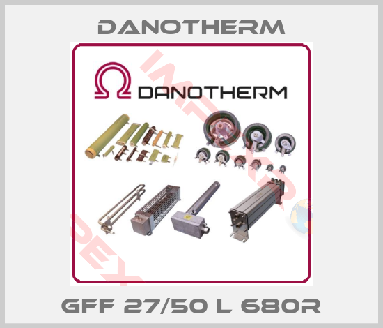 Danotherm-GFF 27/50 L 680R
