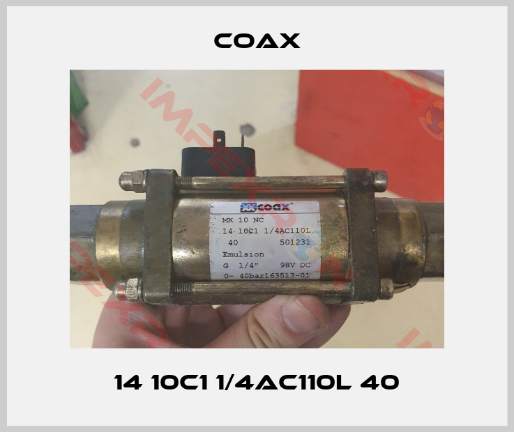 Coax-14 10C1 1/4AC110L 40