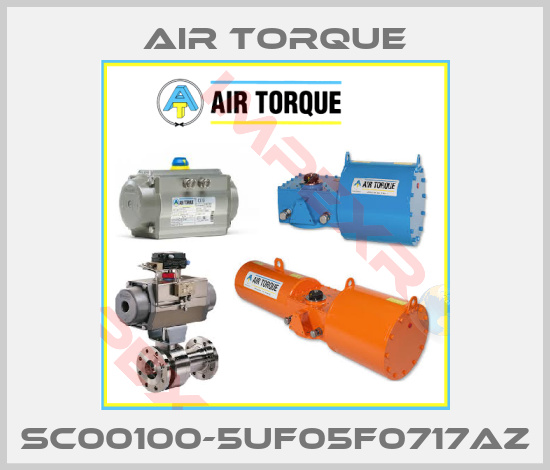 Air Torque-SC00100-5UF05F0717AZ