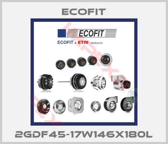 Ecofit-2GDF45-17W146X180L