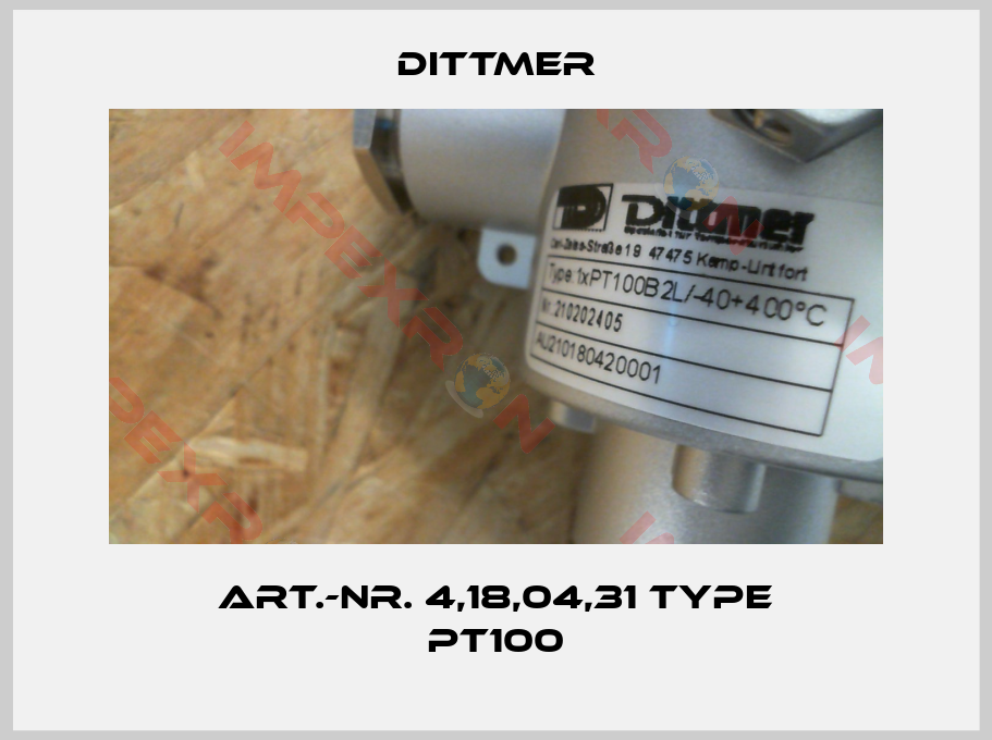 Dittmer-Art.-Nr. 4,18,04,31 Type PT100