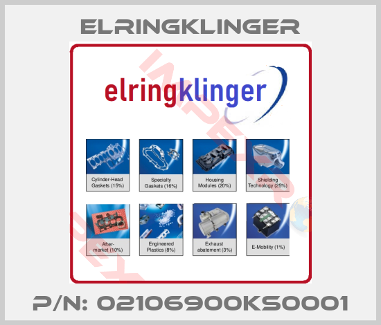 ElringKlinger-P/N: 02106900KS0001