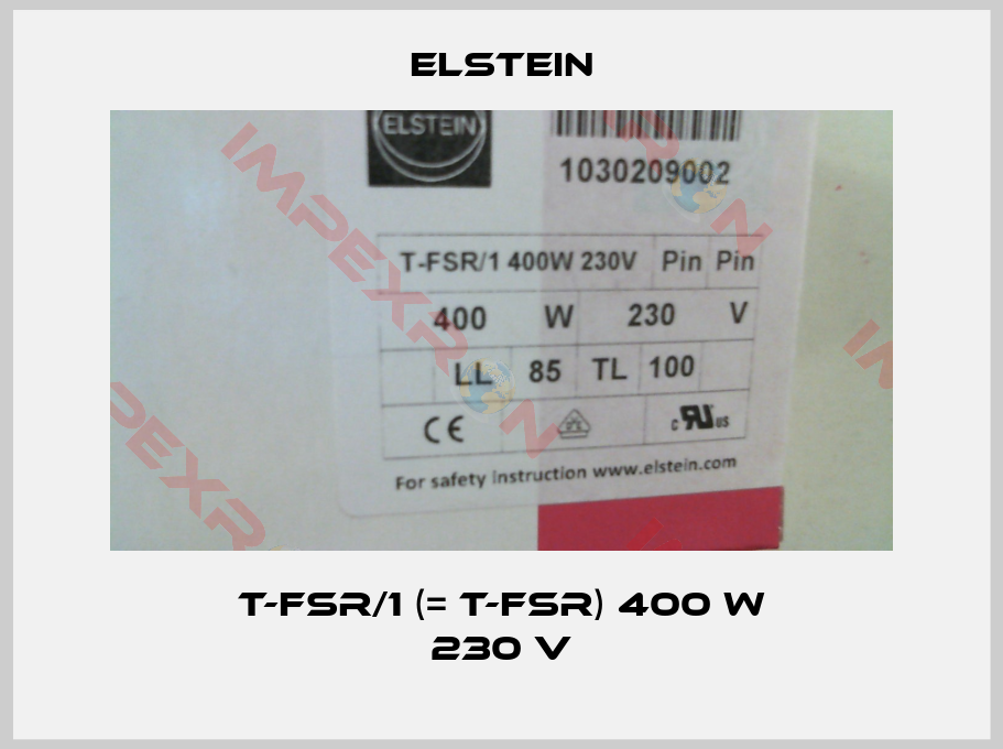 Elstein-T-FSR/1 (= T-FSR) 400 W 230 V