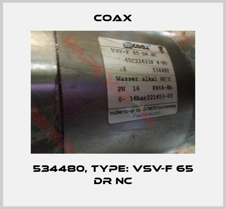 Coax-534480, Type: VSV-F 65 DR NC