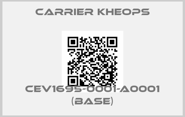 Carrier Kheops-CEV1695-0001-A0001 (base)