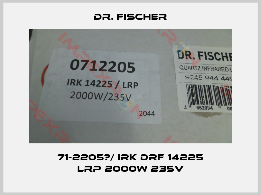 Dr. Fischer-71-2205	/ IRK DRF 14225 LRP 2000W 235V
