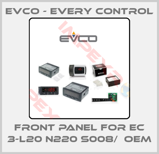 EVCO - Every Control-FRONT PANEL FOR EC 3-L20 N220 S008/  oem