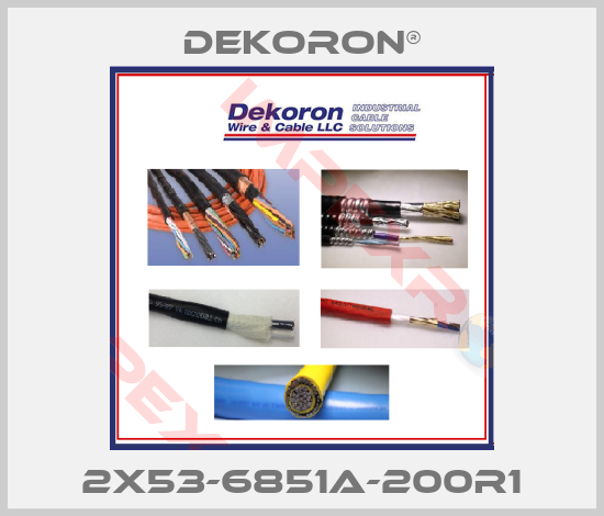 Dekoron®-2X53-6851A-200R1