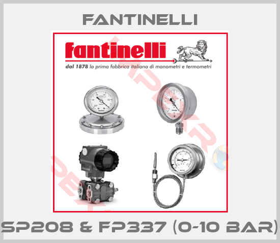 Fantinelli-SP208 & FP337 (0-10 bar)