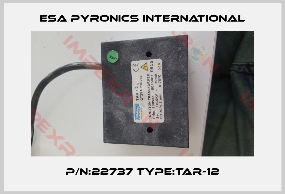 ESA Pyronics International-P/N:22737 Type:TAR-12