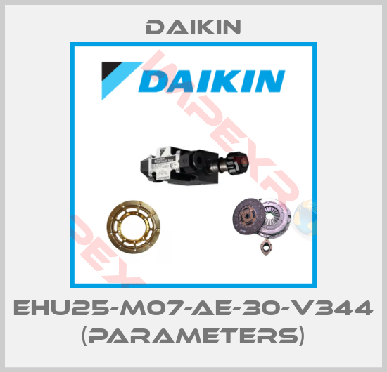 Daikin-EHU25-M07-AE-30-V344 (Parameters)