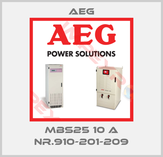 AEG-MBS25 10 A NR.910-201-209