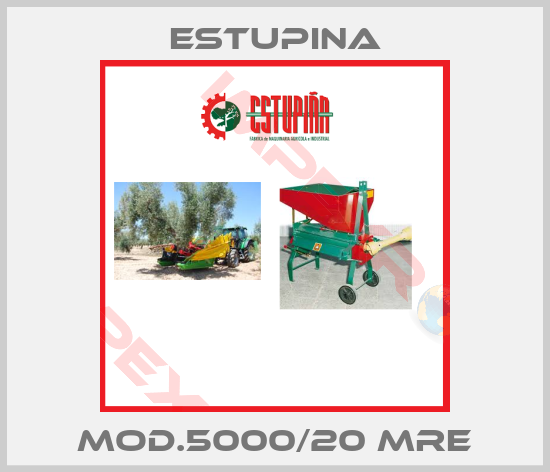 ESTUPINA-MOD.5000/20 MRE