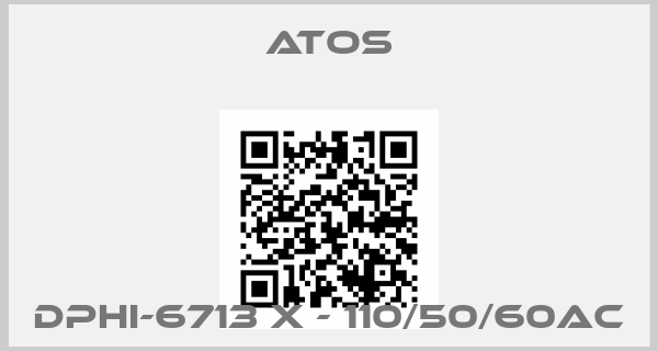 Atos-DPHI-6713 X - 110/50/60AC