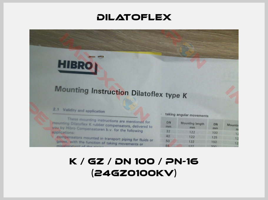 DILATOFLEX-K / GZ / DN 100 / PN-16 (24GZ0100KV)