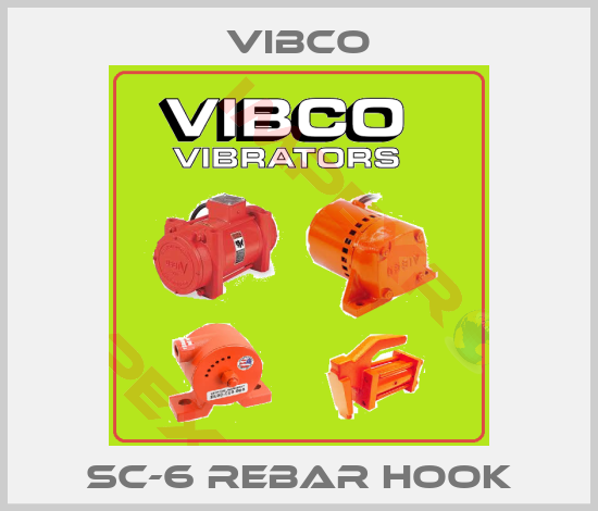 Vibco-SC-6 REBAR HOOK