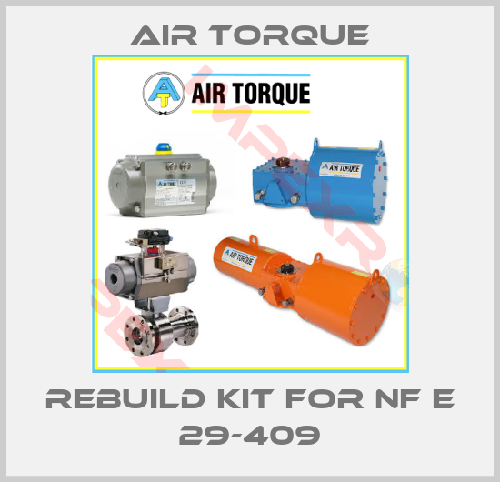 Air Torque-Rebuild kit for NF E 29-409