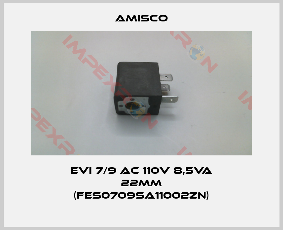 Amisco-EVI 7/9 AC 110V 8,5VA 22mm (FES0709SA11002ZN)