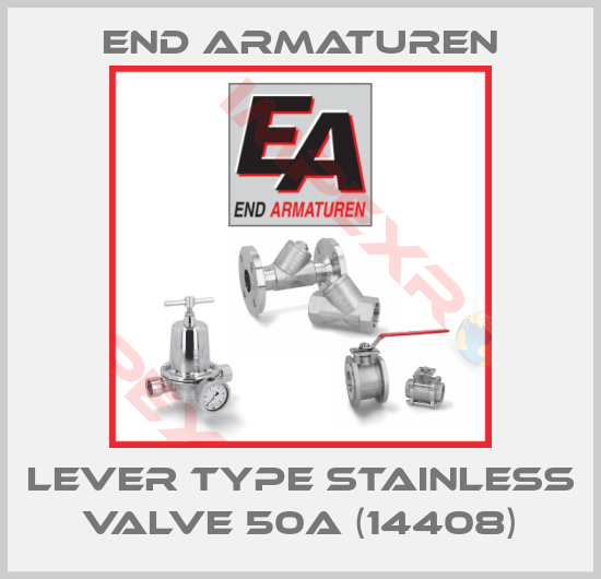 End Armaturen-Lever type stainless valve 50A (14408)