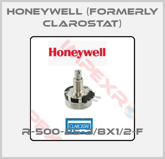 Honeywell (formerly Clarostat)-R-500-25-3/8X1/2-F