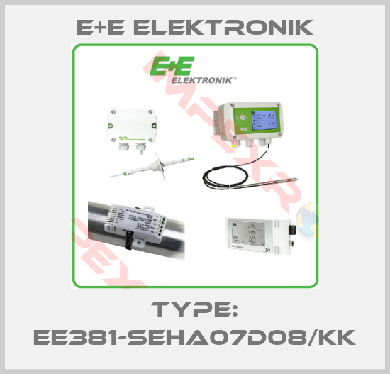 E+E Elektronik-Type: EE381-SEHA07D08/KK