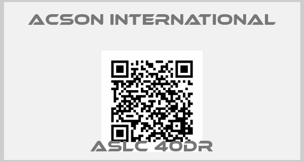 Acson International-ASLC 40DR